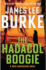 Book cover for The Hadacol Boogie by James Lee Burke. 