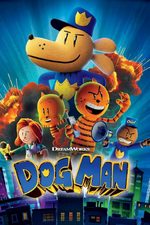 Cover of the Dog Man animated movie poster