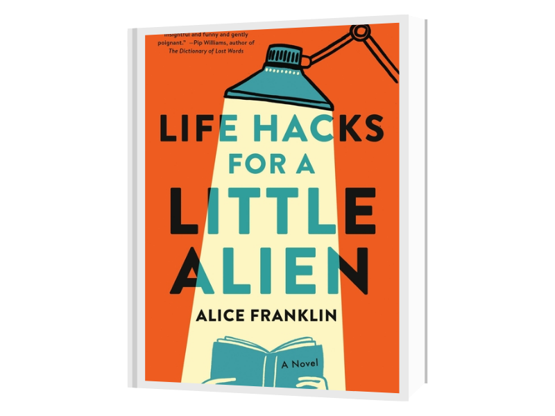 Life Hacks for a Little Alien book cover