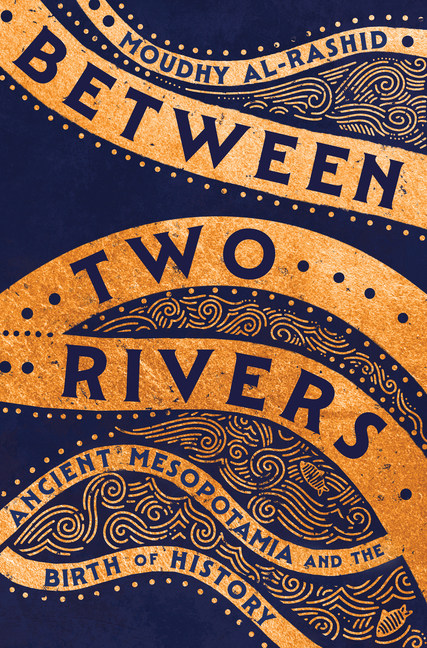 Between Two Rivers book cover